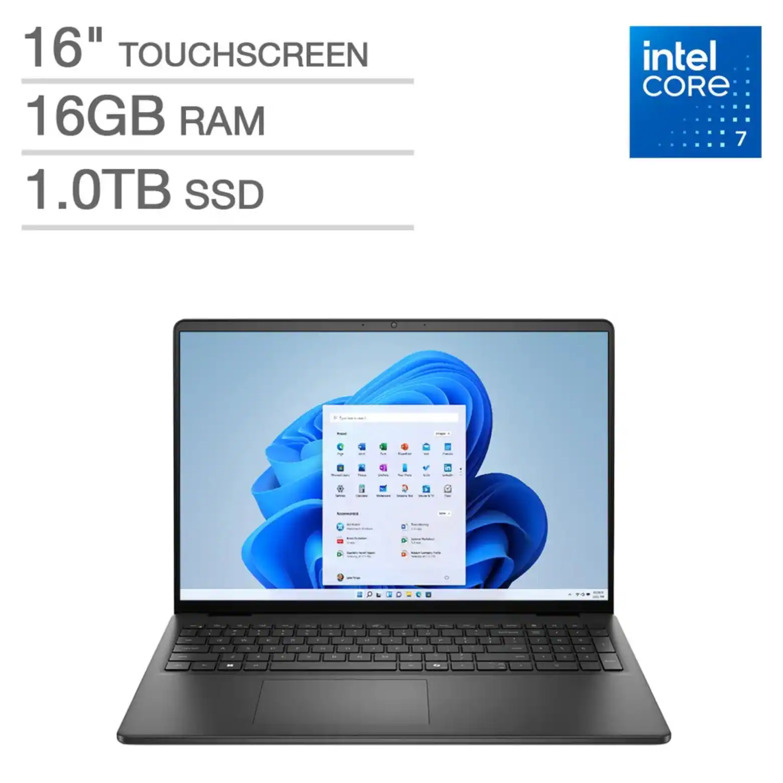 16" TOUCHSCREEN  
16GB RAM  
1.0TB SSD  
intel CORE 7