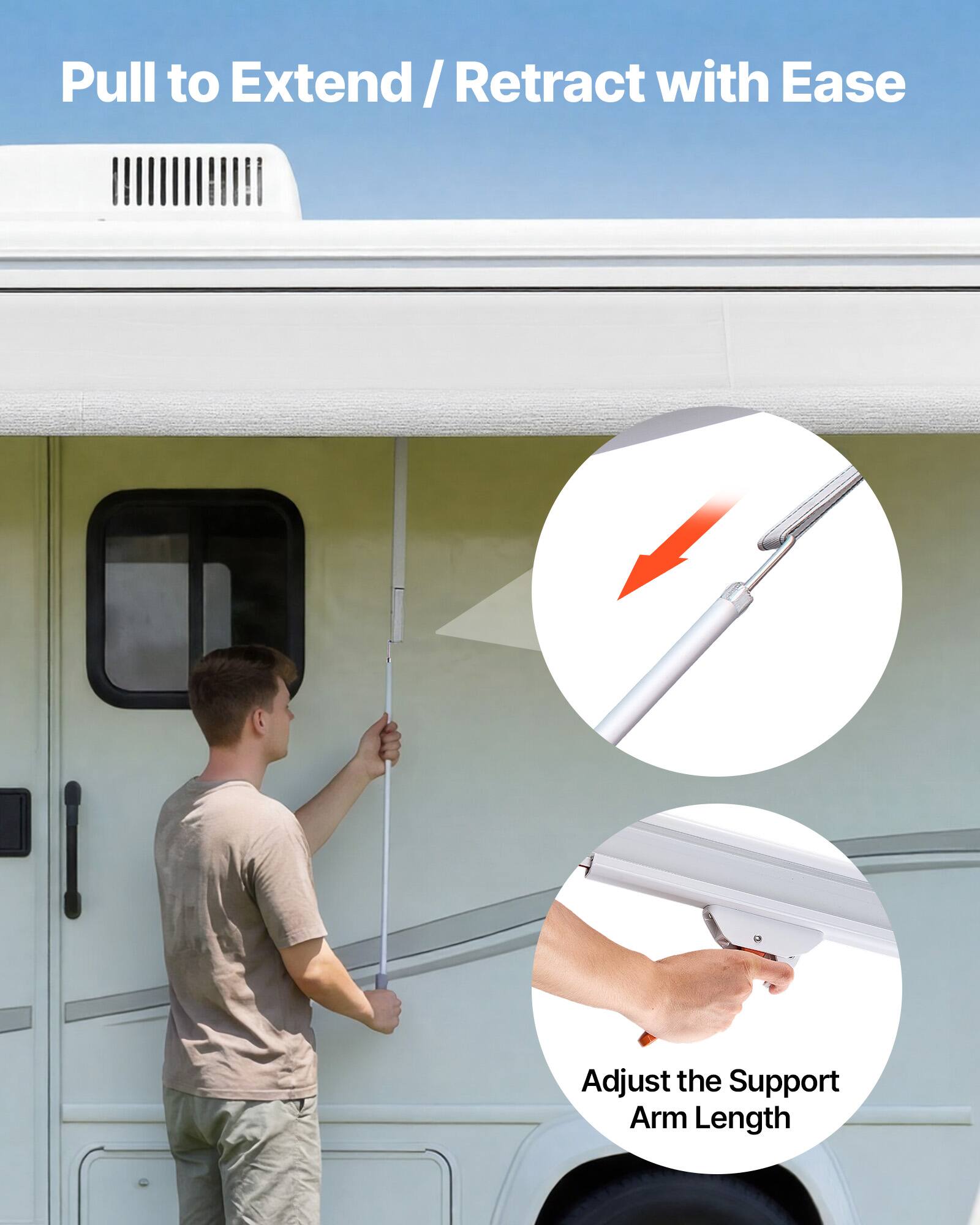 Pull to Extend / Retract with Ease  
Adjust the Support Arm Length