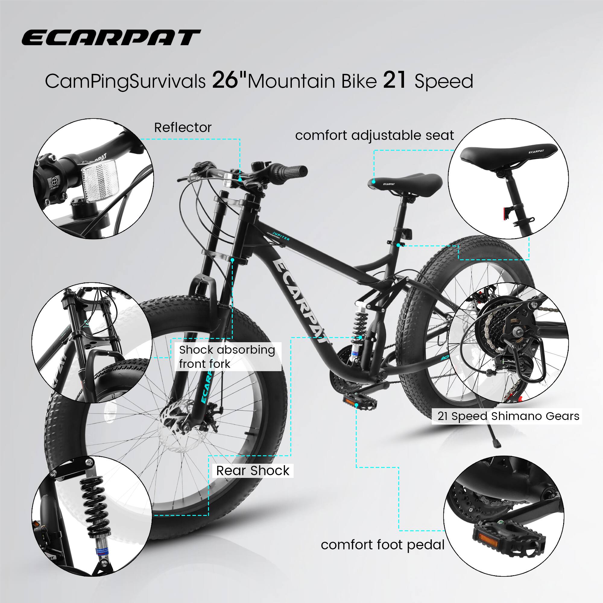 ECARPAT CamPingSurvivals 26" Mountain Bike 21 Speed

- Reflector
- Comfort adjustable seat
- Shock absorbing front fork
- 21 Speed Shimano Gears
- Rear Shock
- Comfort foot pedal