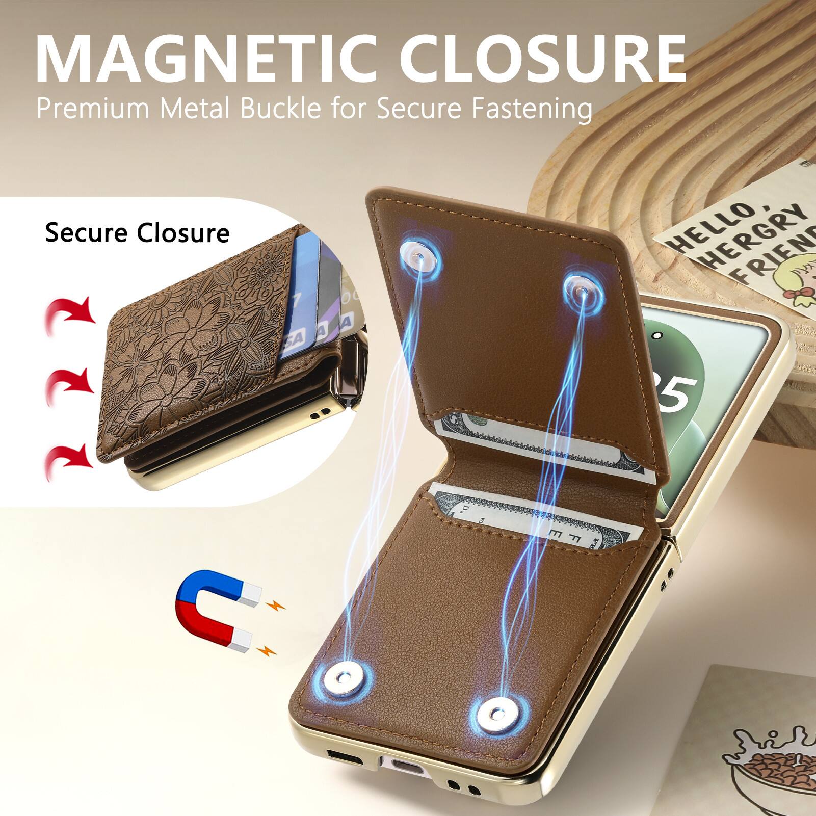 MAGNETIC CLOSURE  
Premium Metal Buckle for Secure Fastening  
Secure Closure  

HELLO, HERGRY FRIEND
