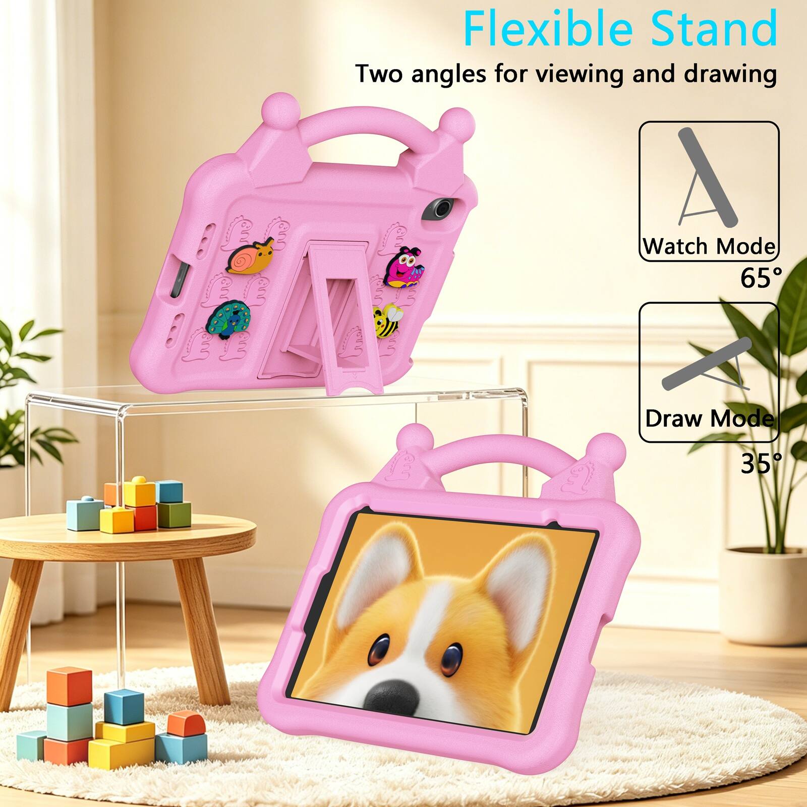 Flexible Stand  
Two angles for viewing and drawing  
Watch Mode 65°  
Draw Mode 35°