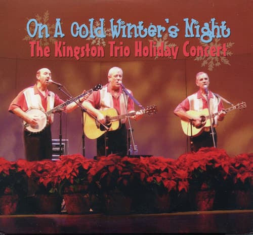 The Kingston Trio - On a Cold Winter's Night   - COMPACT DISCS [CD]