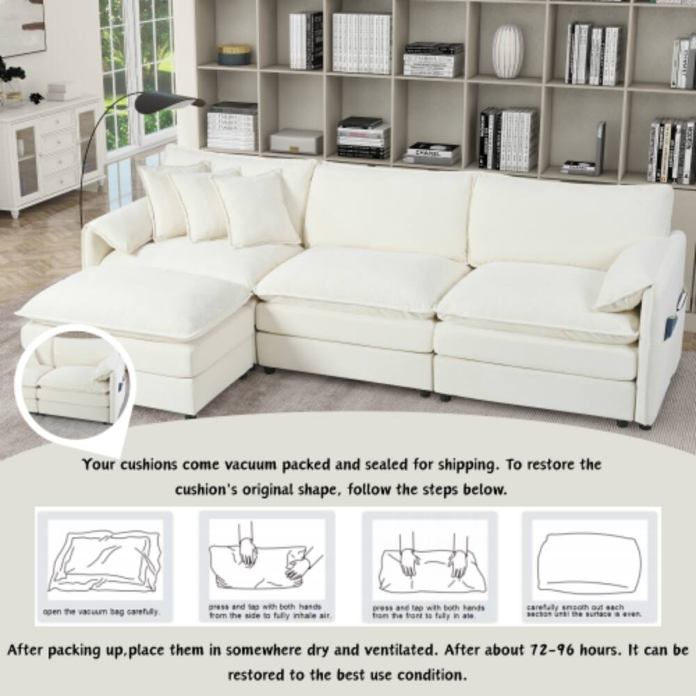 Your cushions come vacuum packed and sealed for shipping. To restore the cushion's original shape, follow the steps below:

1. Open the vacuum bag carefully.
2. Press and tap with both hands from the side to fully inhale air.
3. Press and tap with both hands from the front to fully inhale air.
4. Carefully smooth out each section until the surface is even.

After packing up, place them in somewhere dry and ventilated. After about 72-96 hours, it can be restored to the best use condition.