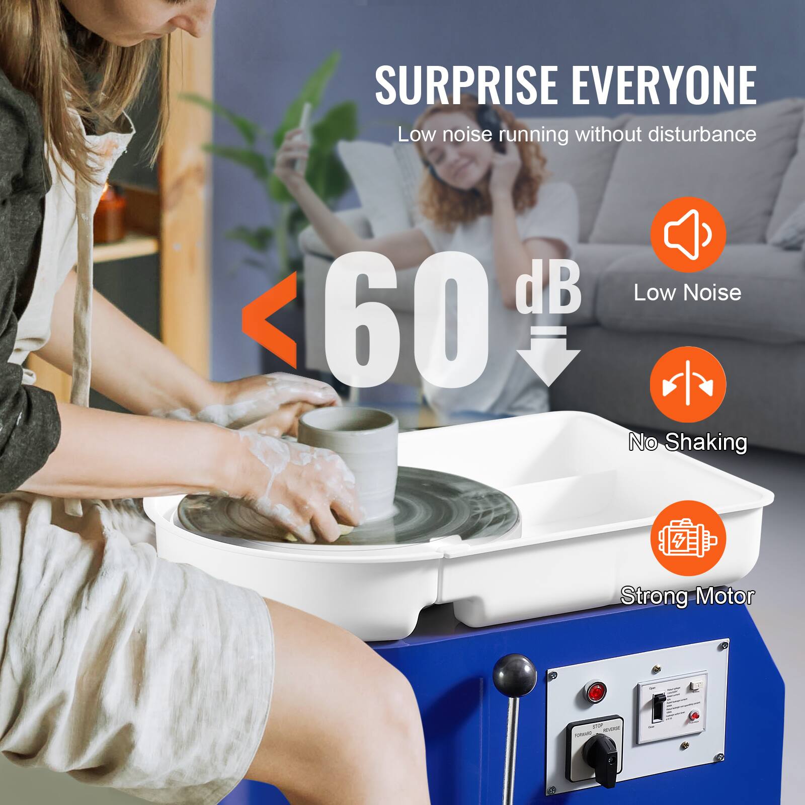 SURPRISE EVERYONE
Low noise running without disturbance
dB < 60
Low Noise
No Shaking
Strong Motor