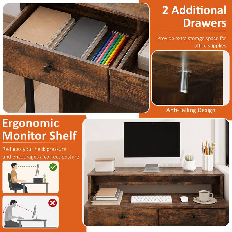 2 Additional Drawers  
Provide extra storage space for office supplies  

Ergonomic Monitor Shelf  
Reduces your neck pressure and encourages a correct posture  

Anti-Falling Design