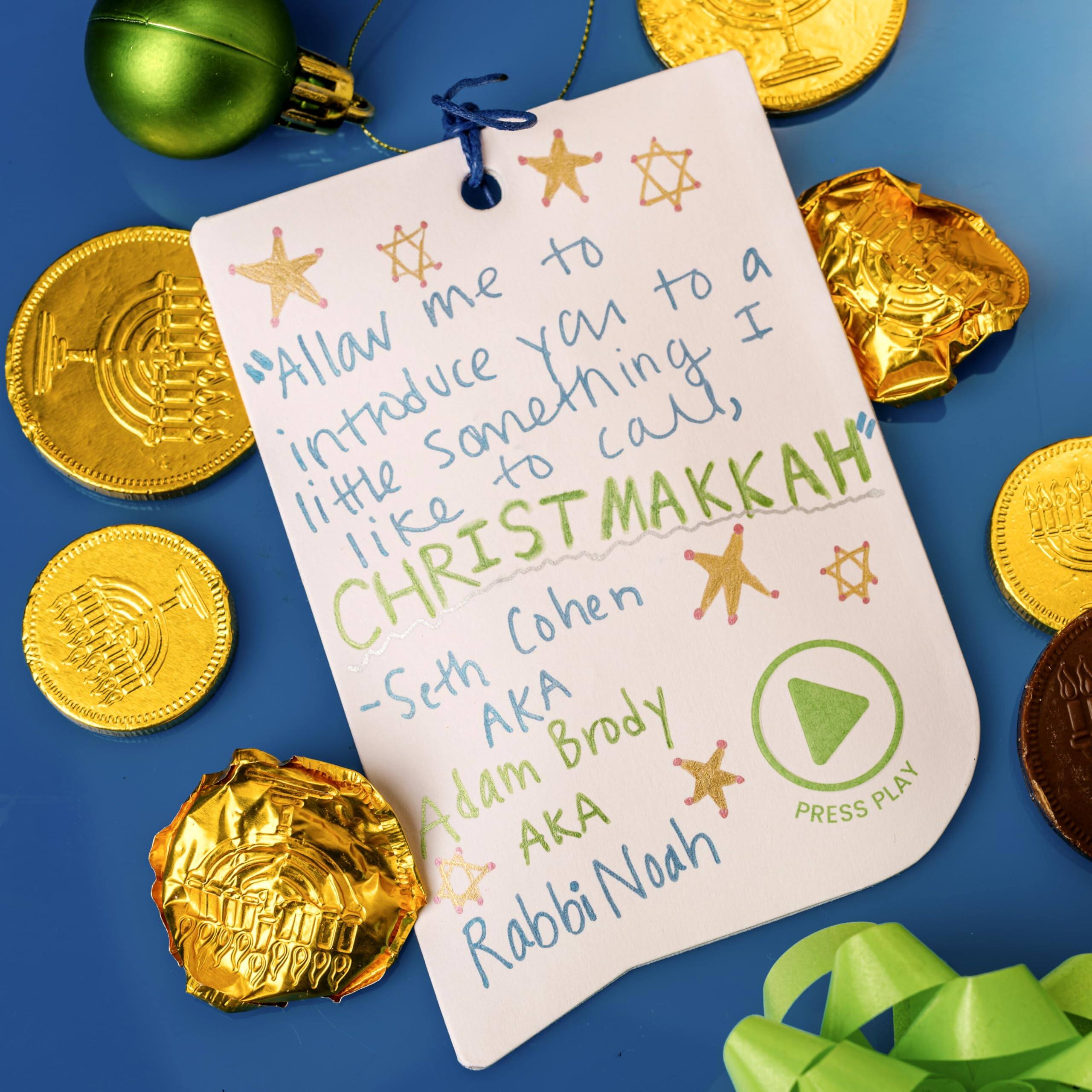 "Allow me to introduce you to a little something I call, CHRISTMAKKAH"  
- Seth Cohen AKA Brody  
- Adam AKA Noah Rabbi