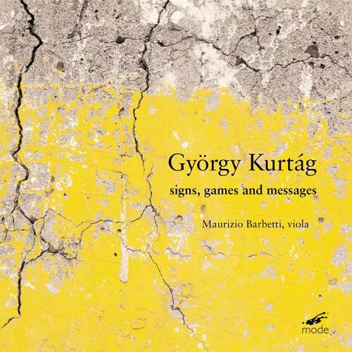 György Kurtág  
signs, games and messages  
Maurizio Barbetti, viola  
mode