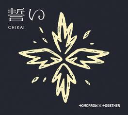 TOMORROW X TOGETHER - CHIKAI - CD5 MAXI-SINGLE