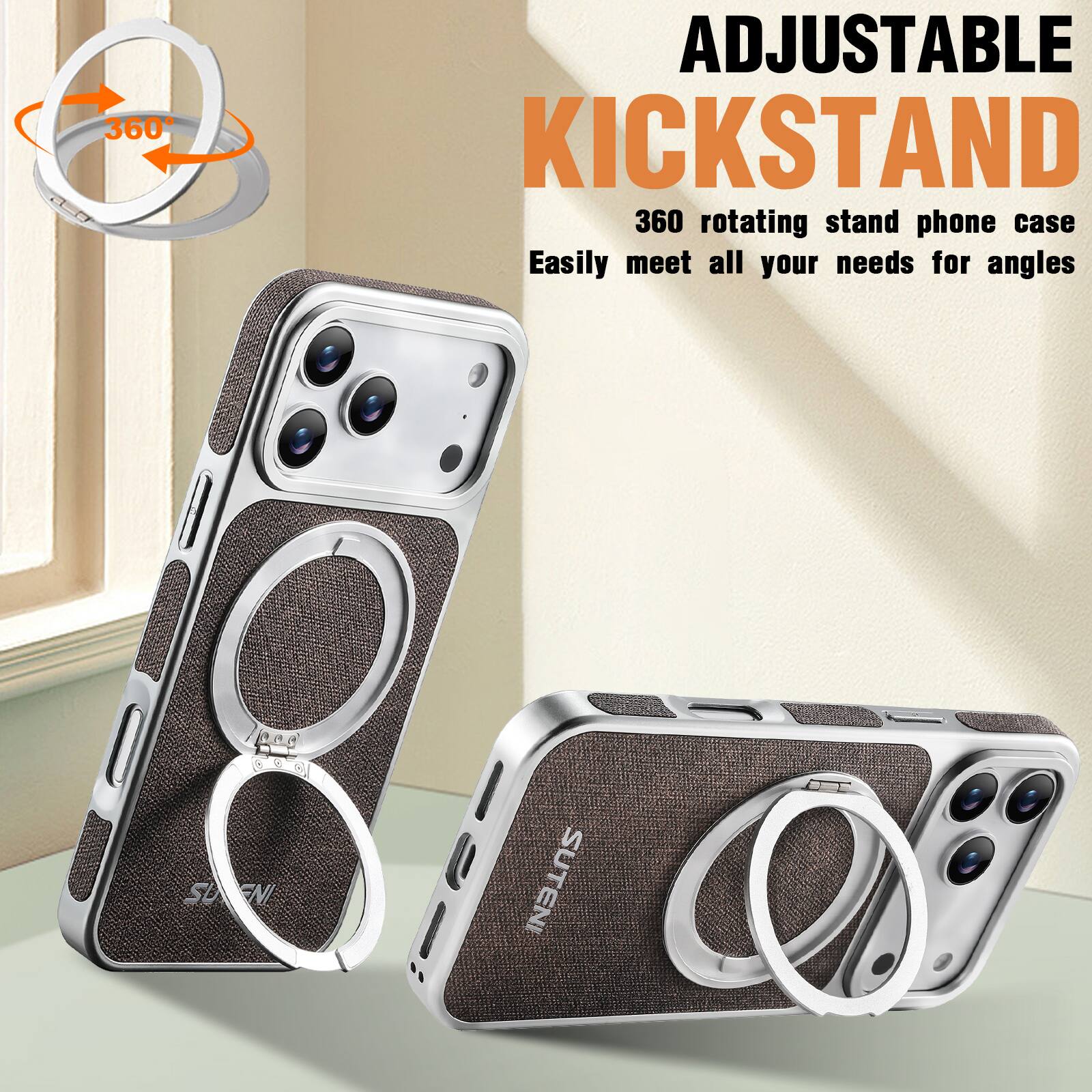 360 Adjustable Kickstand  
360 Rotating Stand Phone Case  
Easily meet all your needs for angles  
SUENI SUTENI