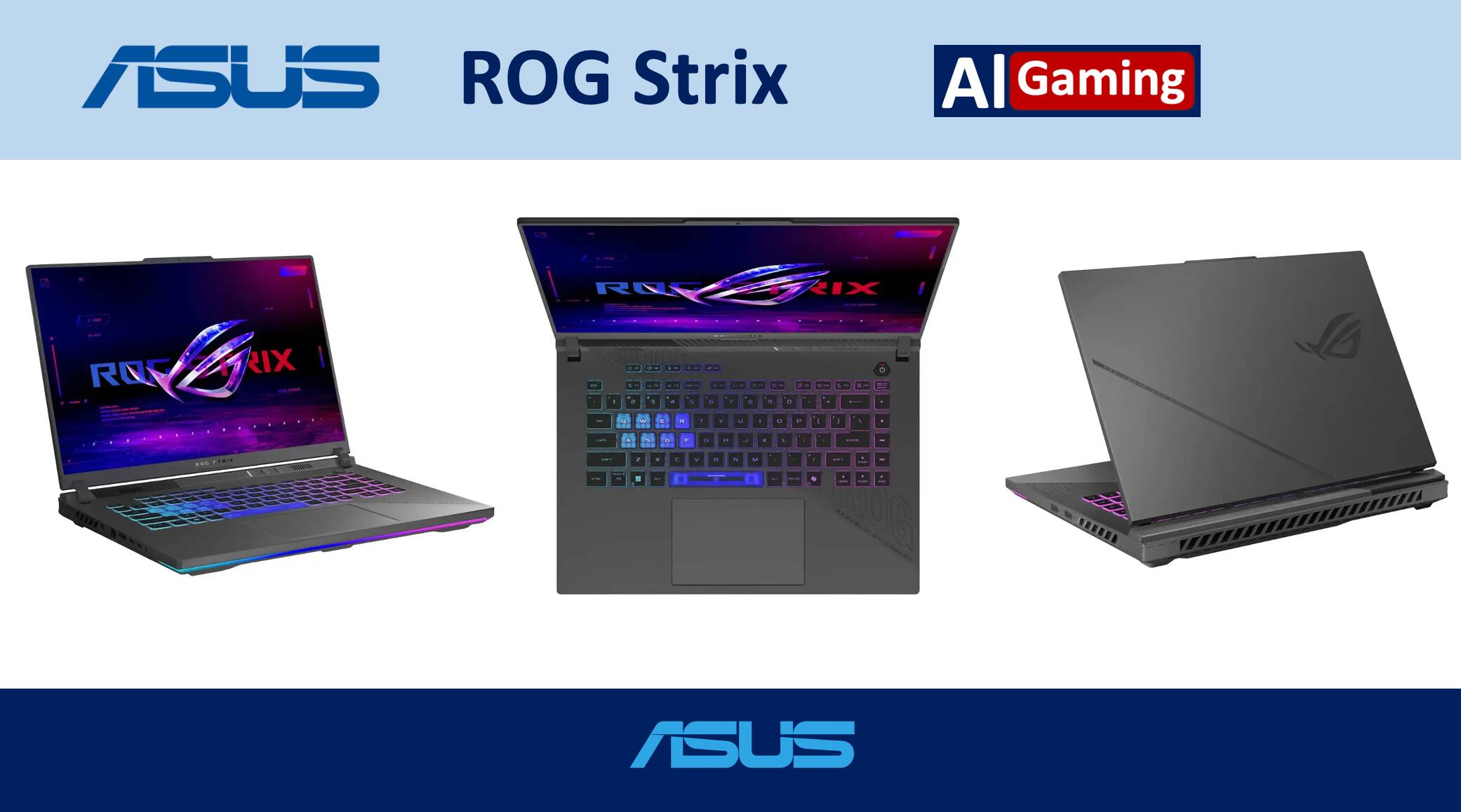 ASUS ROG Strix AI Gaming  
ROG Strix  
ASUS
