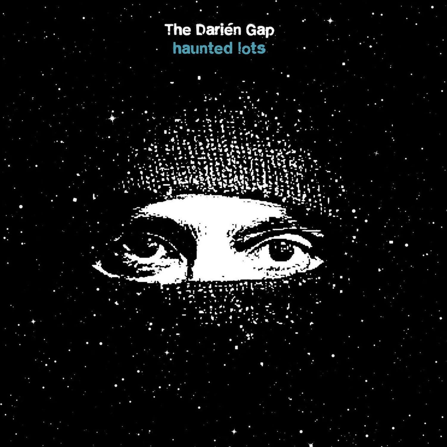 Darien Gap - Haunted Lots  - VINYL LP