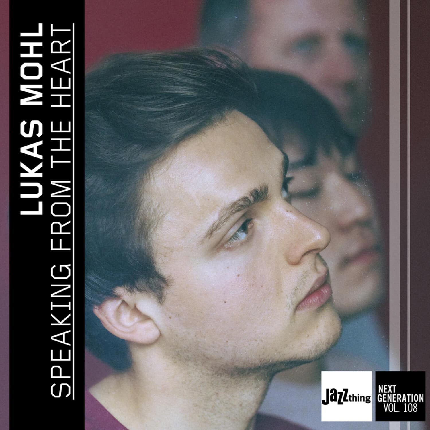 Lukas Mohl - Speaking From The Heart - Jazz Thing Next Generation, Vol. 108  - COMPACT DISCS