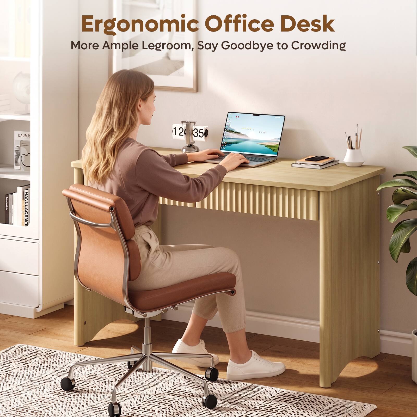 Ergonomic Office Desk  
More Ample Legroom, Say Goodbye to Crowding