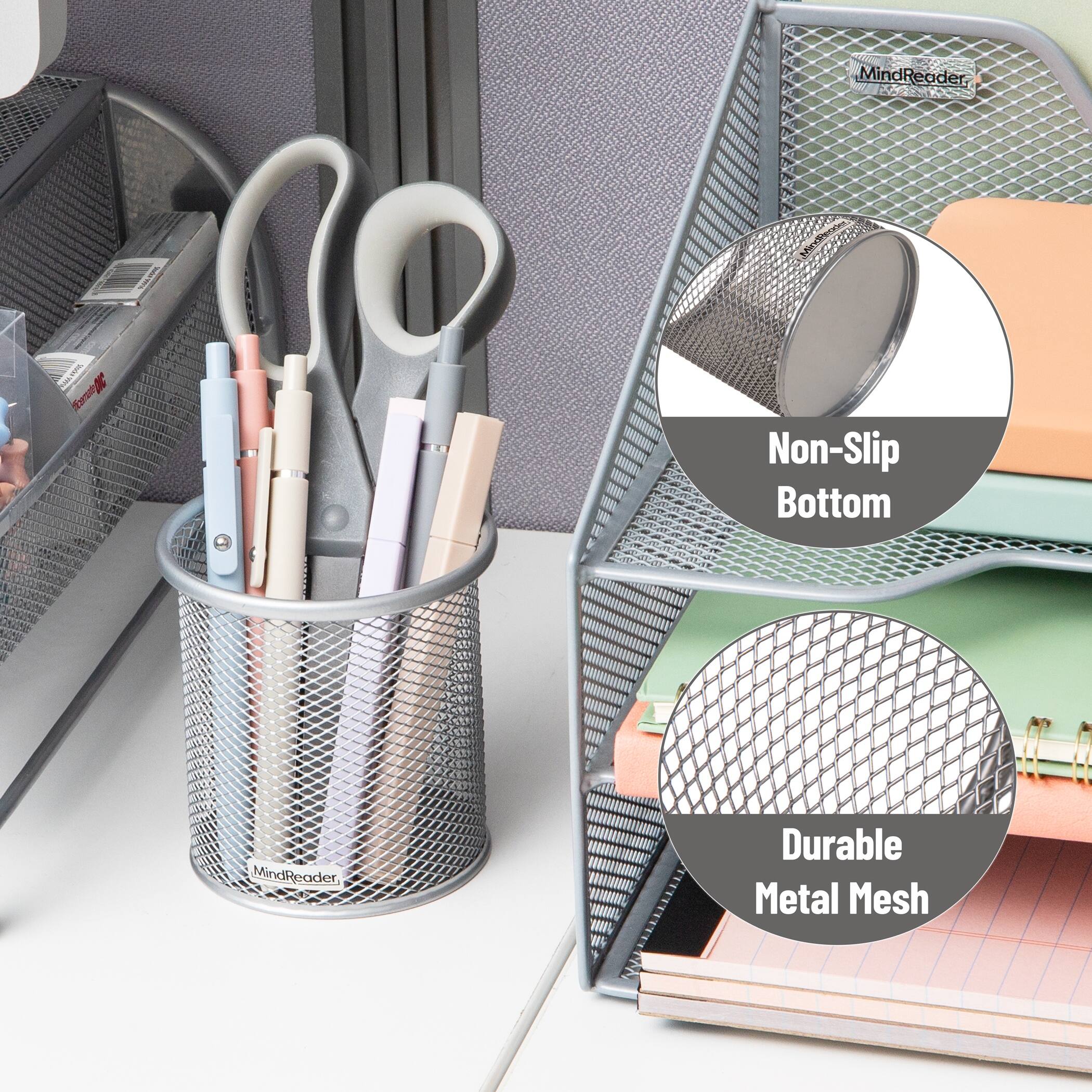 MindReader  
Non-Slip Bottom  
Durable Metal Mesh