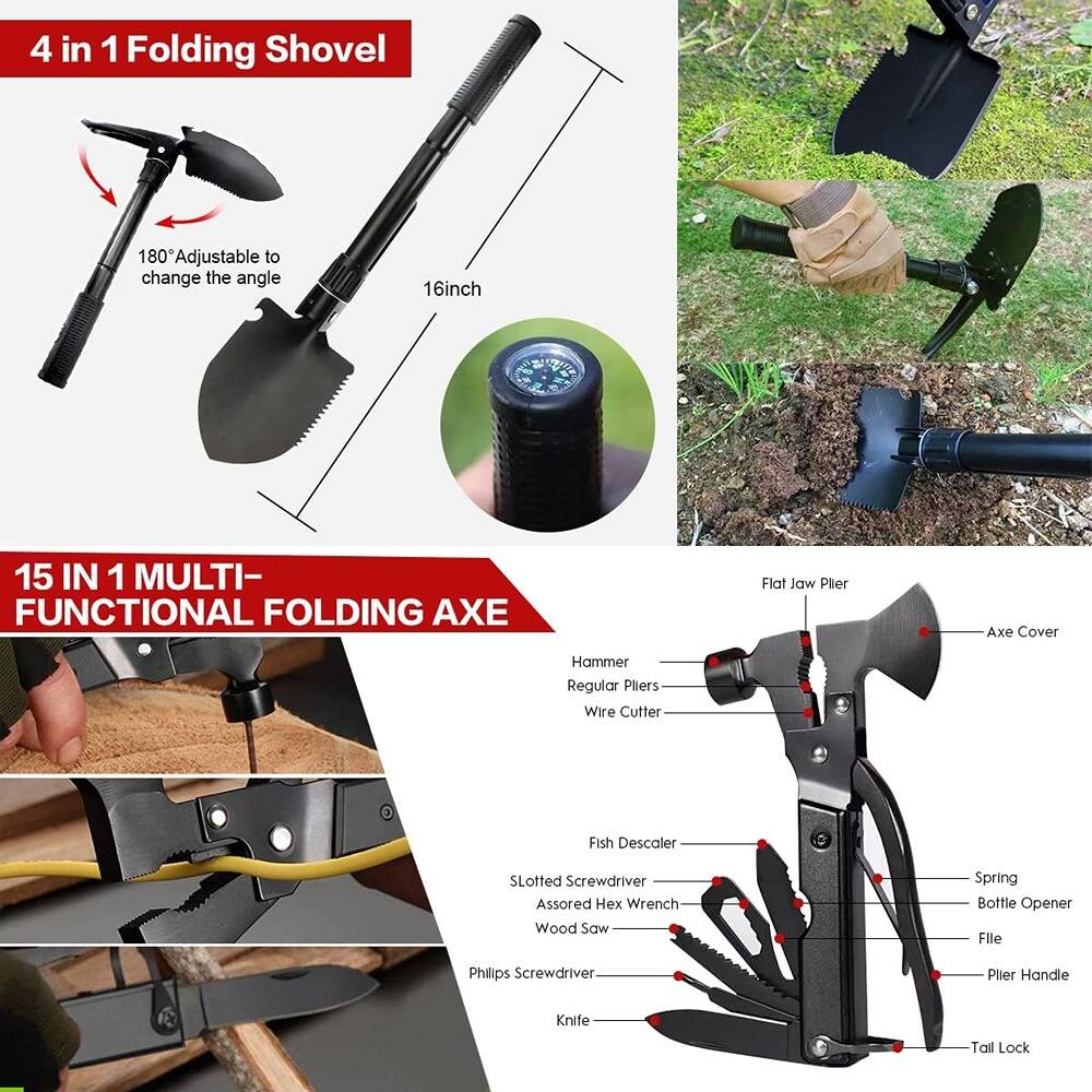 4 in 1 Folding Shovel  
180° Adjustable to change the angle  
16 inch  

15 IN 1 MULTI-FUNCTIONAL FOLDING AXE  
Flat Jaw Plier  
Axe Cover  
Hammer  
Regular Pliers  
Wire Cutter  
Fish Descaler  
Slotted Screwdriver  
Assorted Hex Wrench  
Wood Saw  
Spring  
Bottle Opener  
File  
Plier Handle  
Knife  
Tail Lock