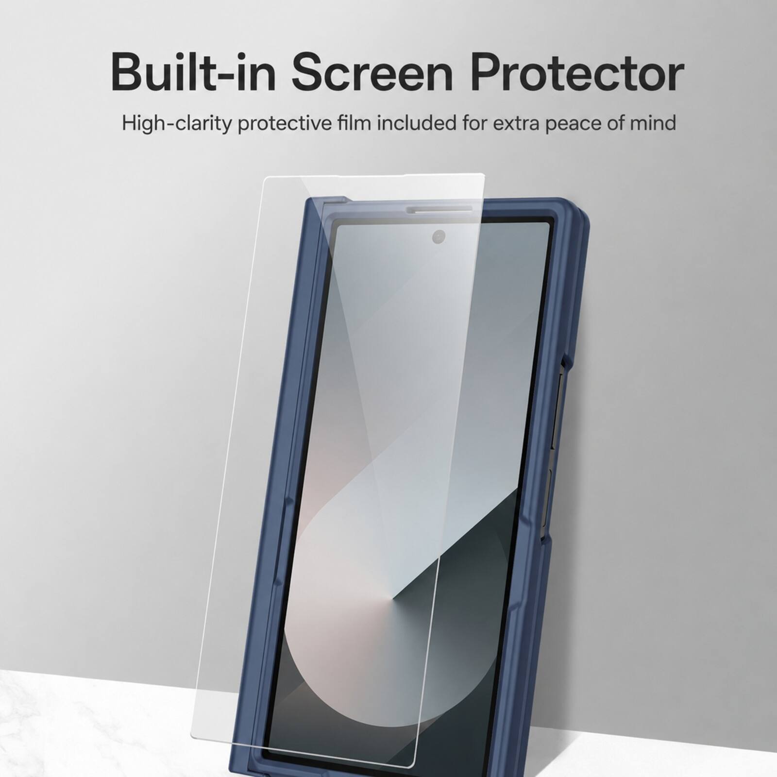 Built-in Screen Protector

High-clarity protective film included for extra peace of mind