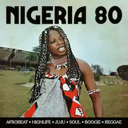 Various Artists - Nigeria 80 (Various Artists) - VINYL LP