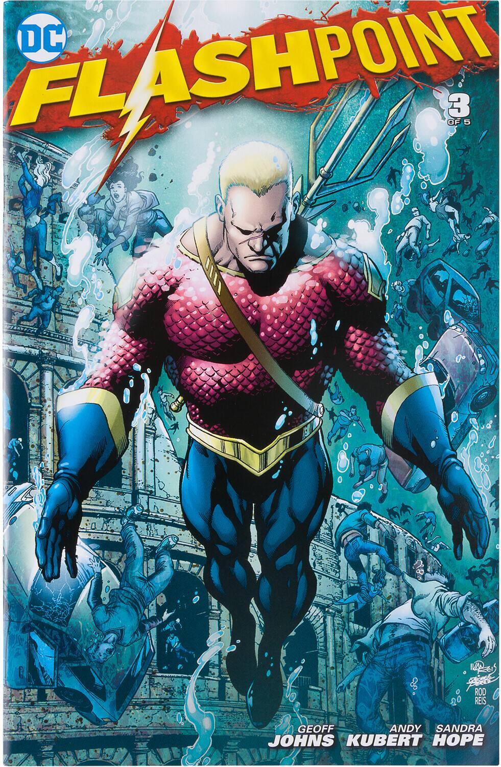 DC Flashpoint #3
Geoff Johns, Andy Kubert, Sandra Hope, Rod Reis