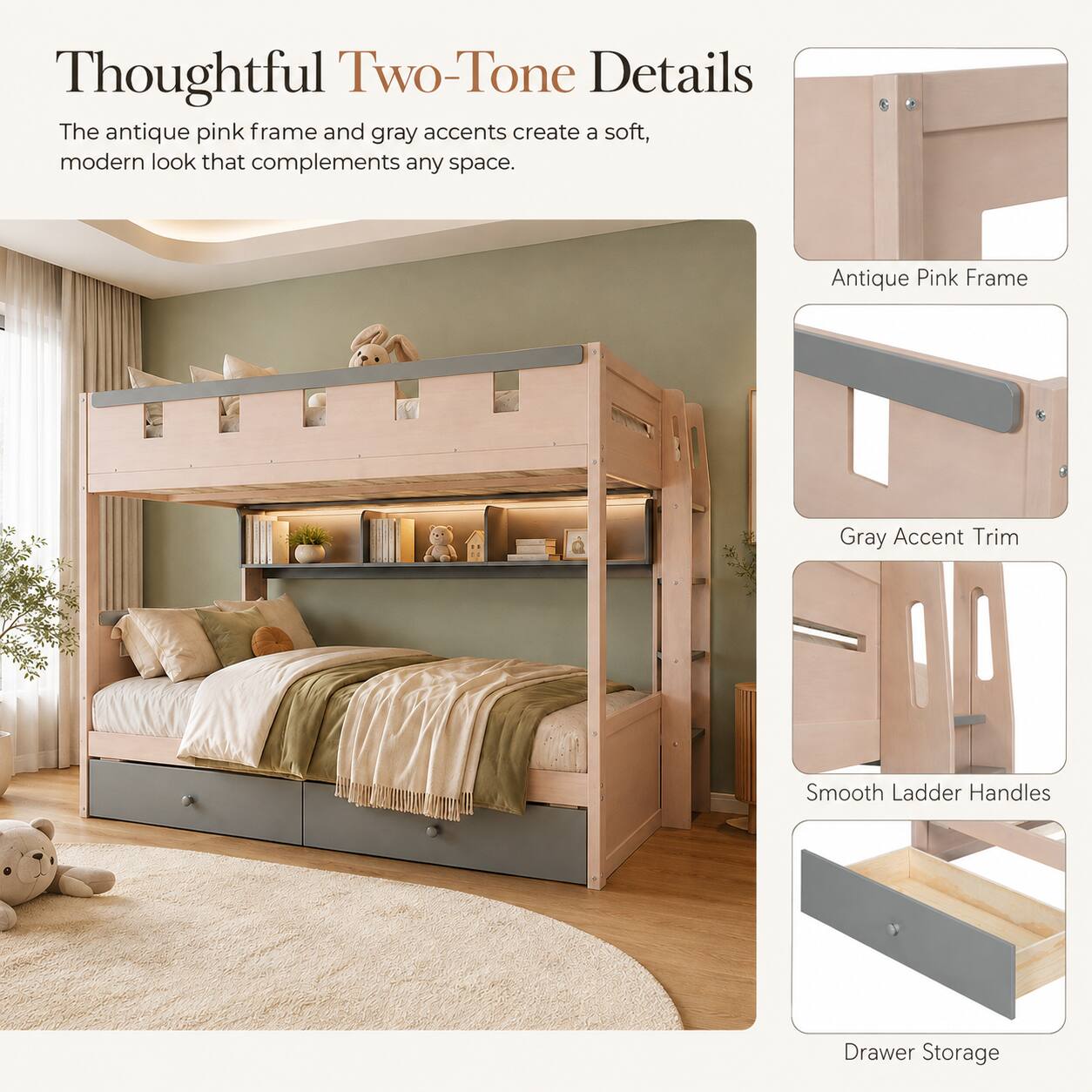 Thoughtful Two-Tone Details  
The antique pink frame and gray accents create a soft, modern look that complements any space.  

- Antique Pink Frame  
- Gray Accent Trim  
- Smooth Ladder Handles  
- Drawer Storage