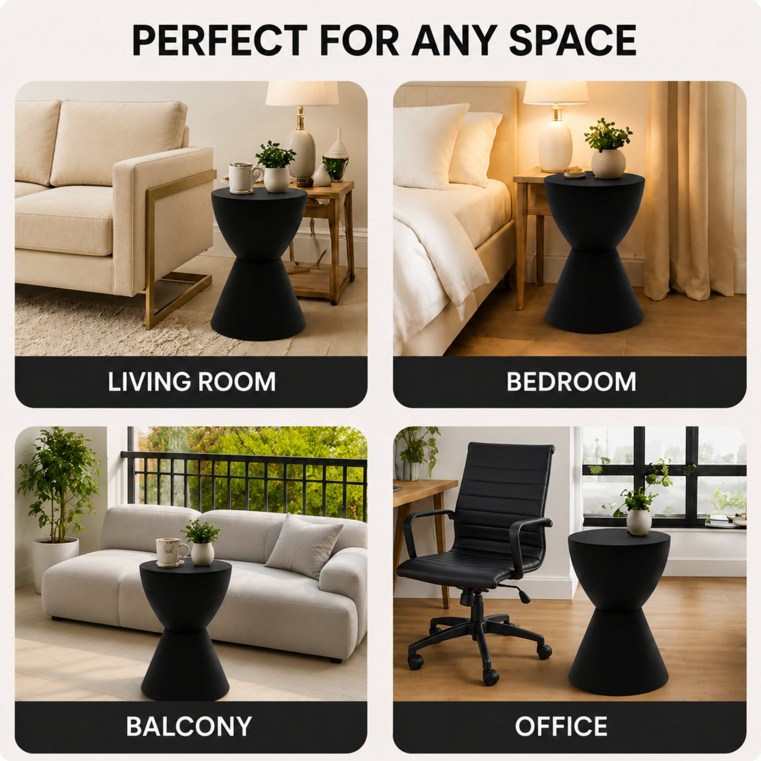 PERFECT FOR ANY SPACE

LIVING ROOM

BEDROOM

BALCONY

OFFICE