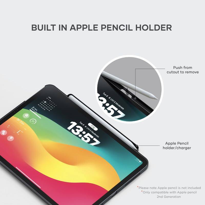 BUILT IN APPLE PENCIL HOLDER

Push from cutout to remove

Apple Pencil holder/charger

*Please note Apple pencil is not included
*Only compatible with Apple pencil 2nd Generation