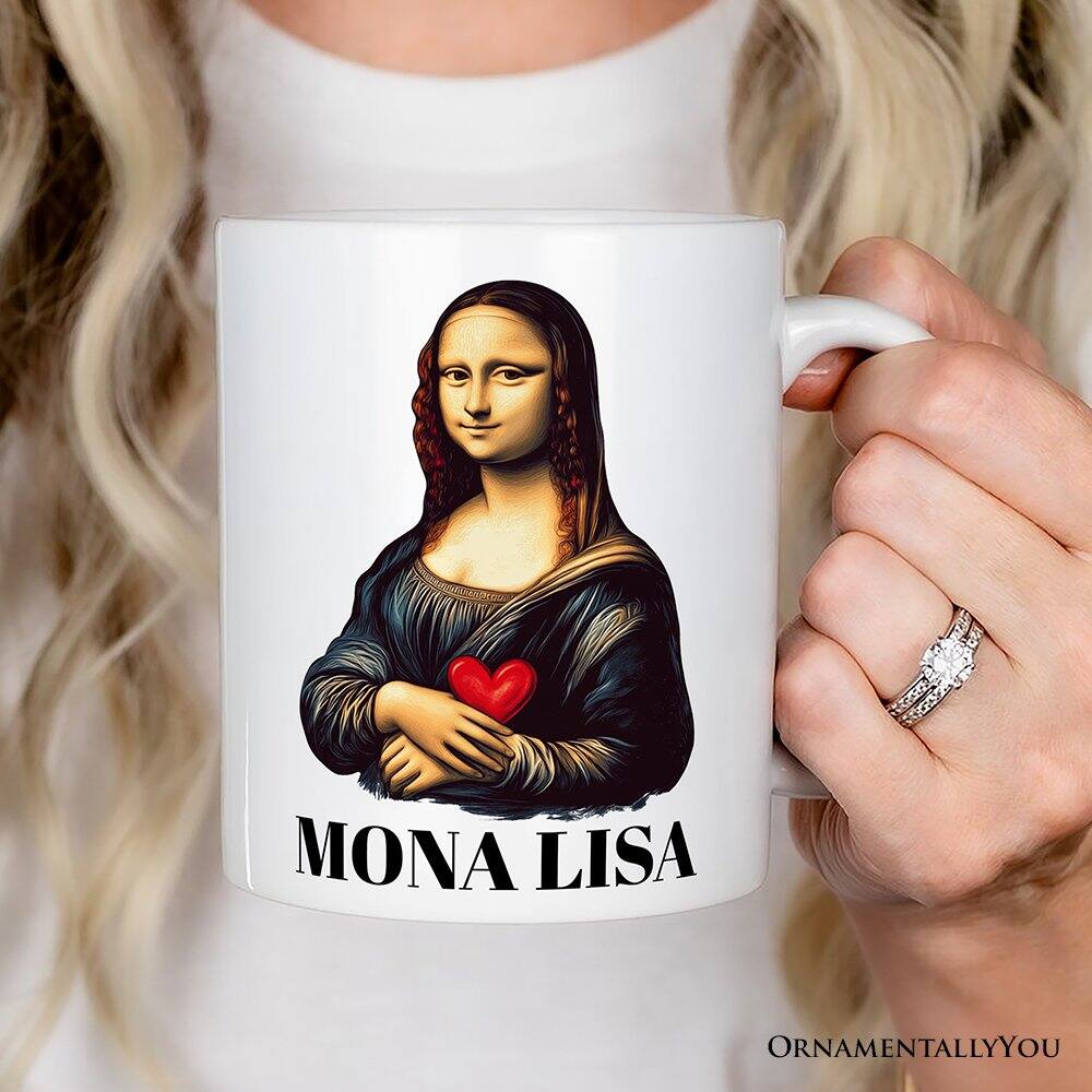 MONA LISA  
ORNAMENTALLY YOU