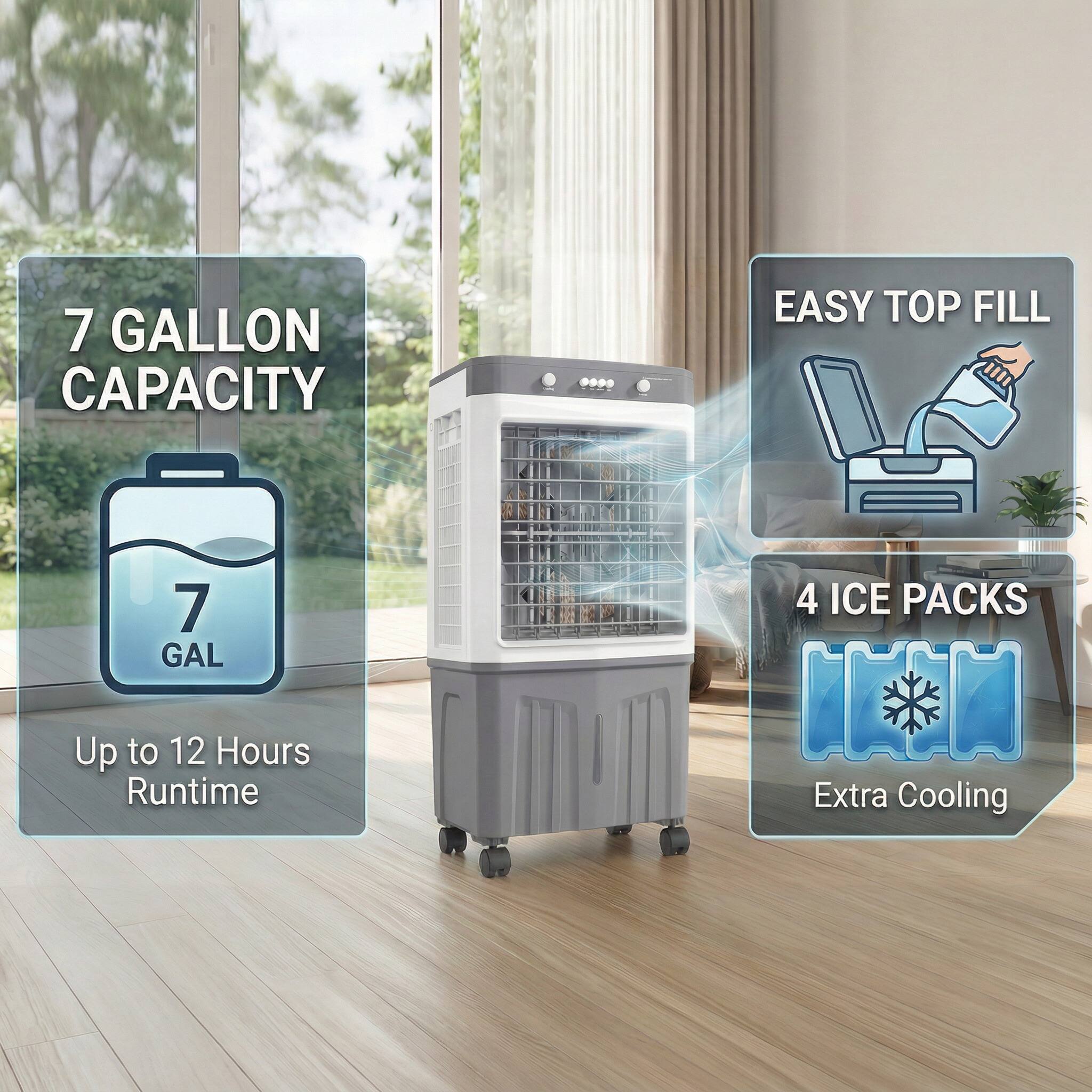 7 Gallon Capacity  
7 GAL  
Up to 12 Hours Runtime  

Easy Top Fill  

4 Ice Packs  
Extra Cooling