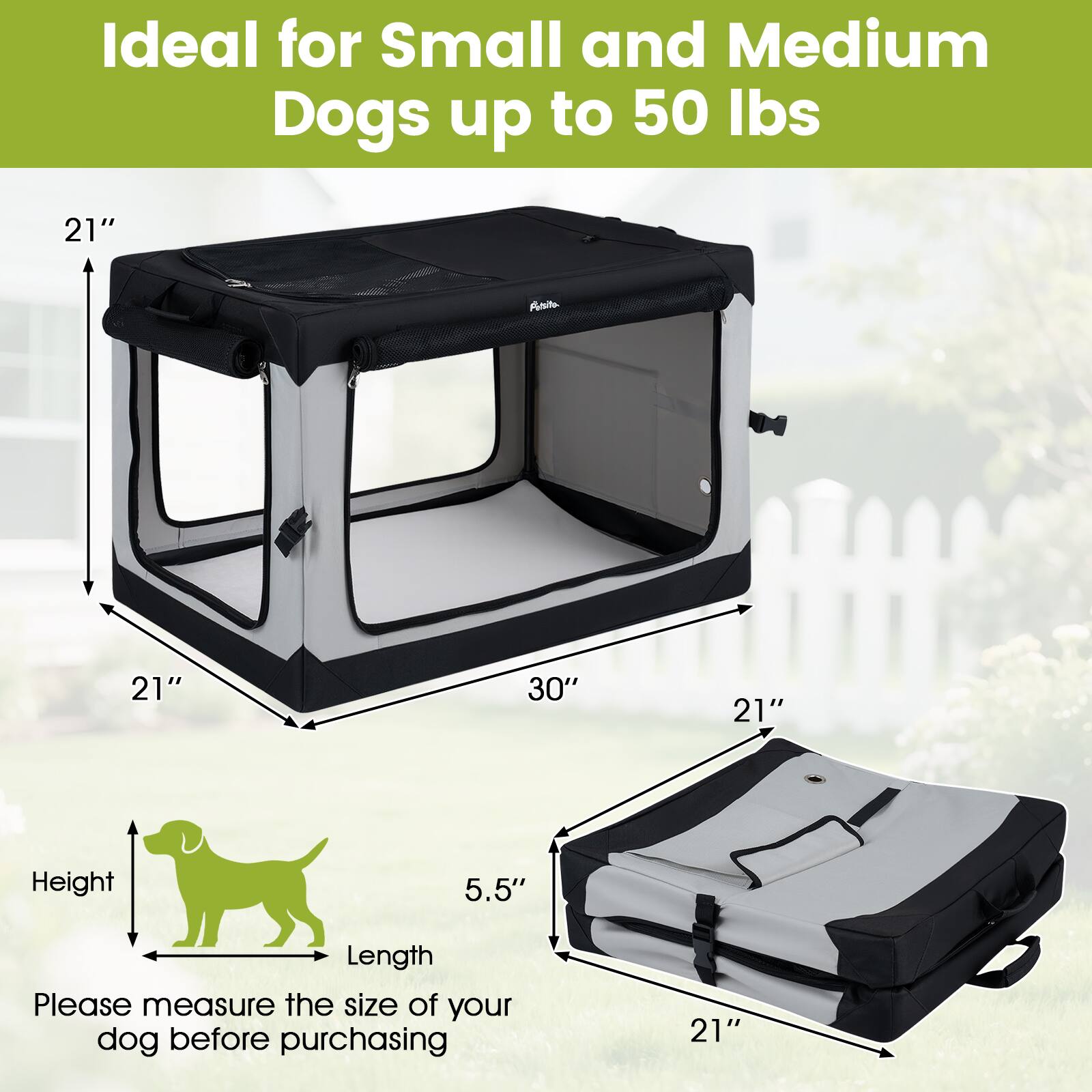 Ideal for Small and Medium Dogs up to 50 lbs

21"
21"
30"
21"

Height
5.5"
Length

Please measure the size of your dog before purchasing