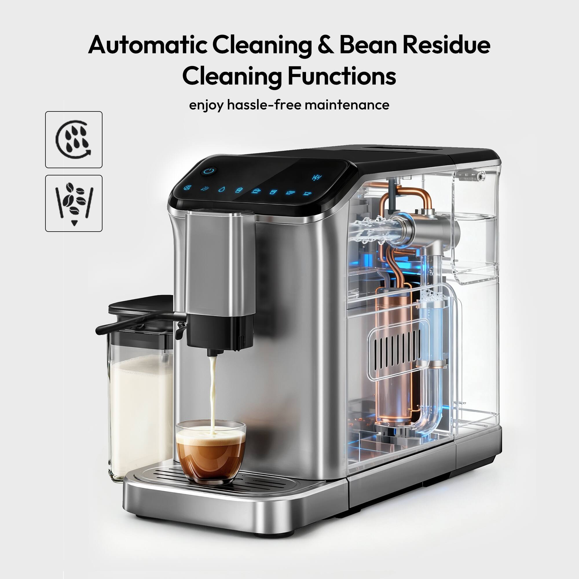 Automatic Cleaning & Bean Residue Cleaning Functions  
enjoy hassle-free maintenance