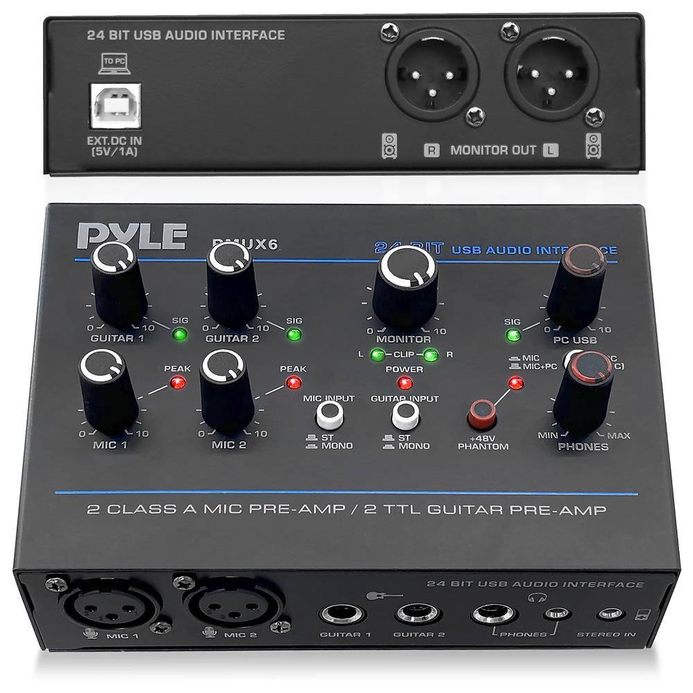 24 BIT USB AUDIO INTERFACE TO PC  
EXT. DC IN (5V/1A)  
R MONITOR OUT L  

PYLE PUX6  

24 BIT USB AUDIO INTERFACE  
2 CLASS A MIC PRE-AMP / 2 TTL GUITAR PRE-AMP  

GUITAR 1  
GUITAR 2  
MIC 1  
MIC 2  
MONITOR  
PC USB  
MIC INPUT  
GUITAR INPUT  
PHONES  
STEREO IN  

SIG 10  
SIG 10  
PEAK  
PEAK  
CLIP L  
CLIP R  
POWER  
MIC + PC  
+48V PHANTOM  
MIN  
MAX  
ST MONO  
ST MONO  
MIC 1  
MIC 2  
GUITAR 1  
GUITAR 2  
PHONES