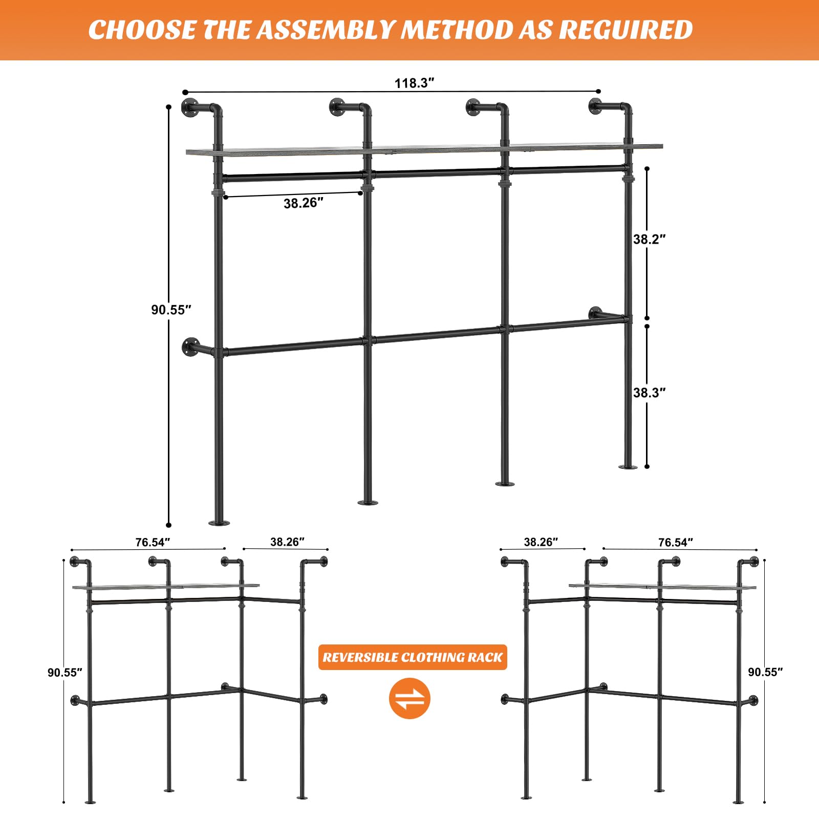 CHOOSE THE ASSEMBLY METHOD AS REQUIRED

118.3"  
38.26"  
38.2"  
90.55"  
38.3"  
76.54"  
38.26"  
38.26"  
76.54"  
90.55"  

REVERSIBLE CLOTHING RACK