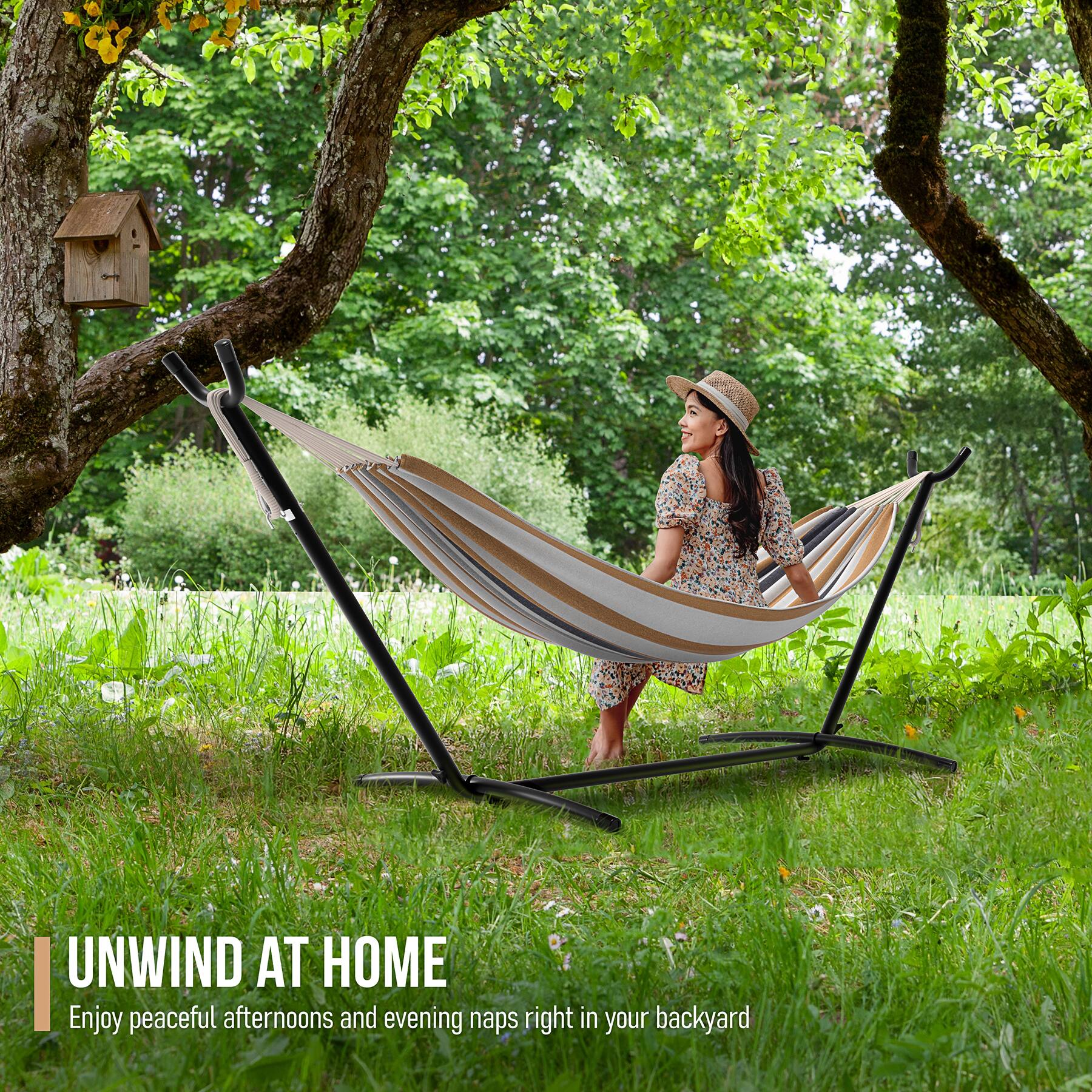 UNWIND AT HOME  
Enjoy peaceful afternoons and evening naps right in your backyard