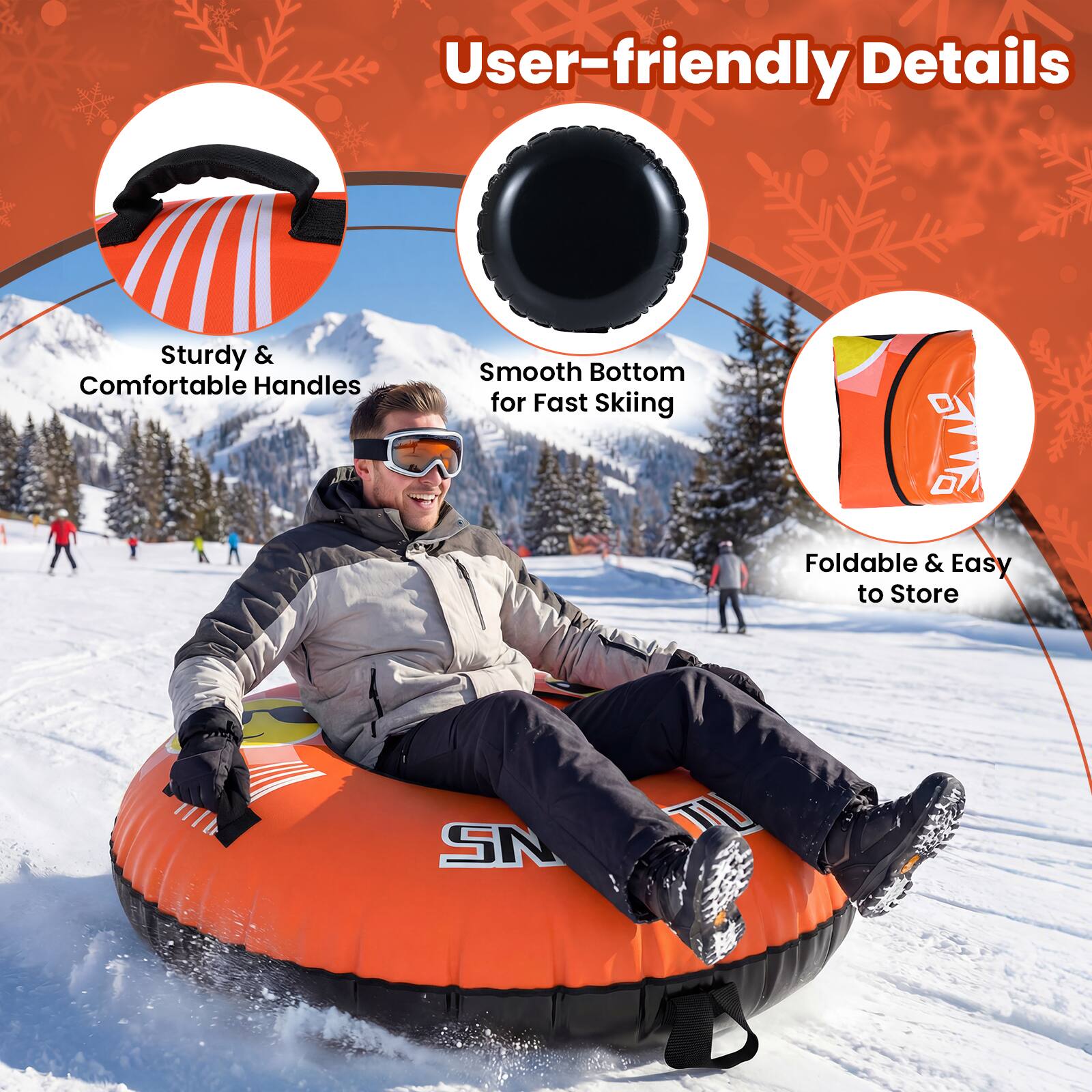 User-friendly Details

- Sturdy & Comfortable Handles
- Smooth Bottom for Fast Skiing
- Foldable & Easy to Store