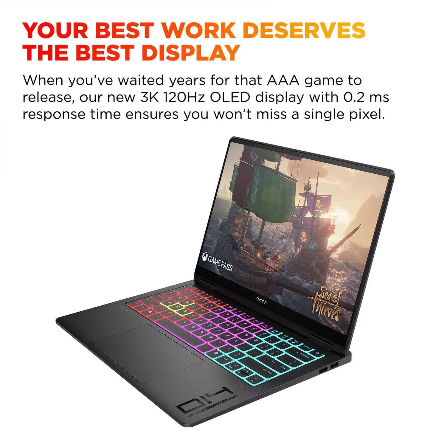 YOUR BEST WORK DESERVES THE BEST DISPLAY

When you've waited years for that AAA game to release, our new 3K 120Hz OLED display with 0.2 ms response time ensures you won't miss a single pixel.