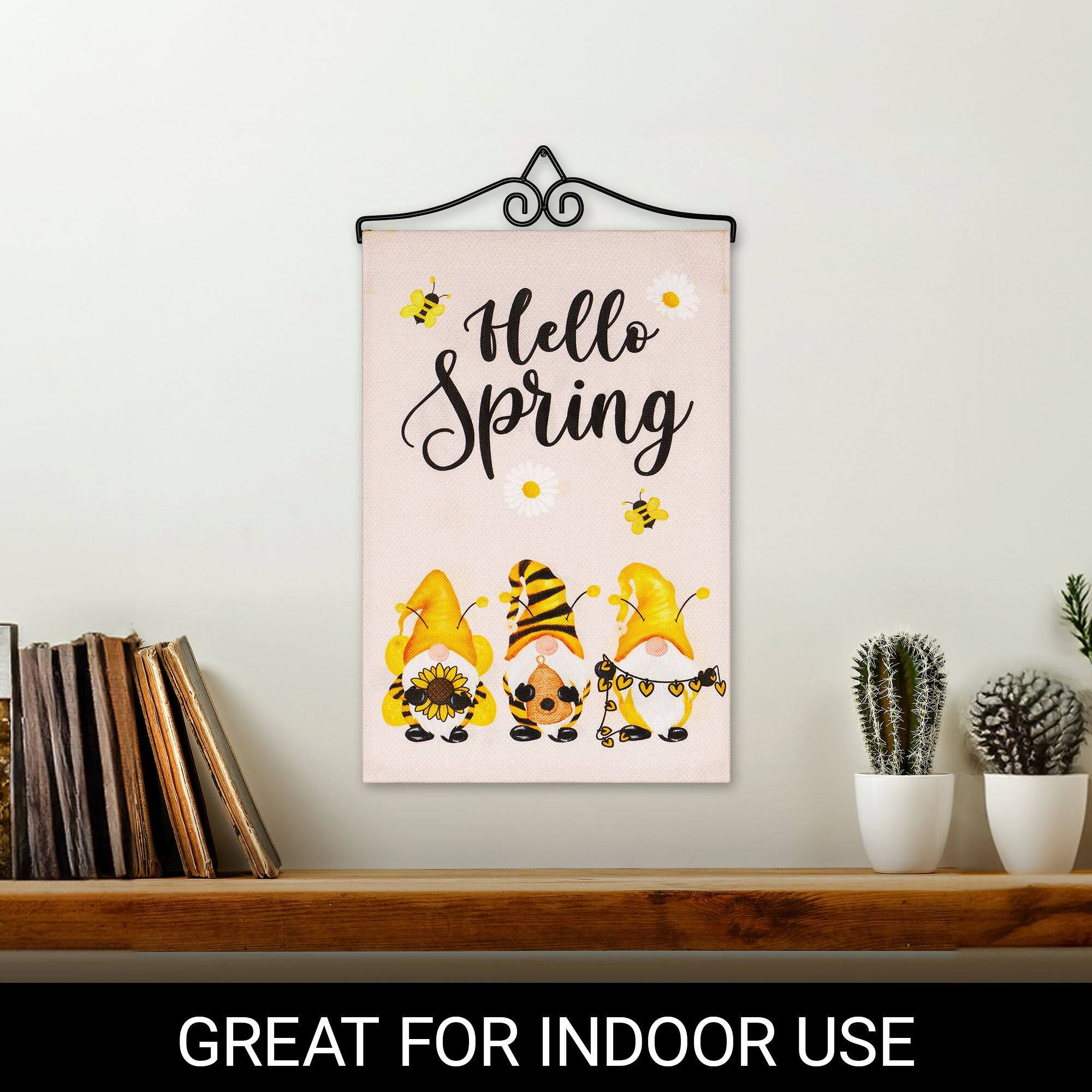 Hello Spring  
GREAT FOR INDOOR USE