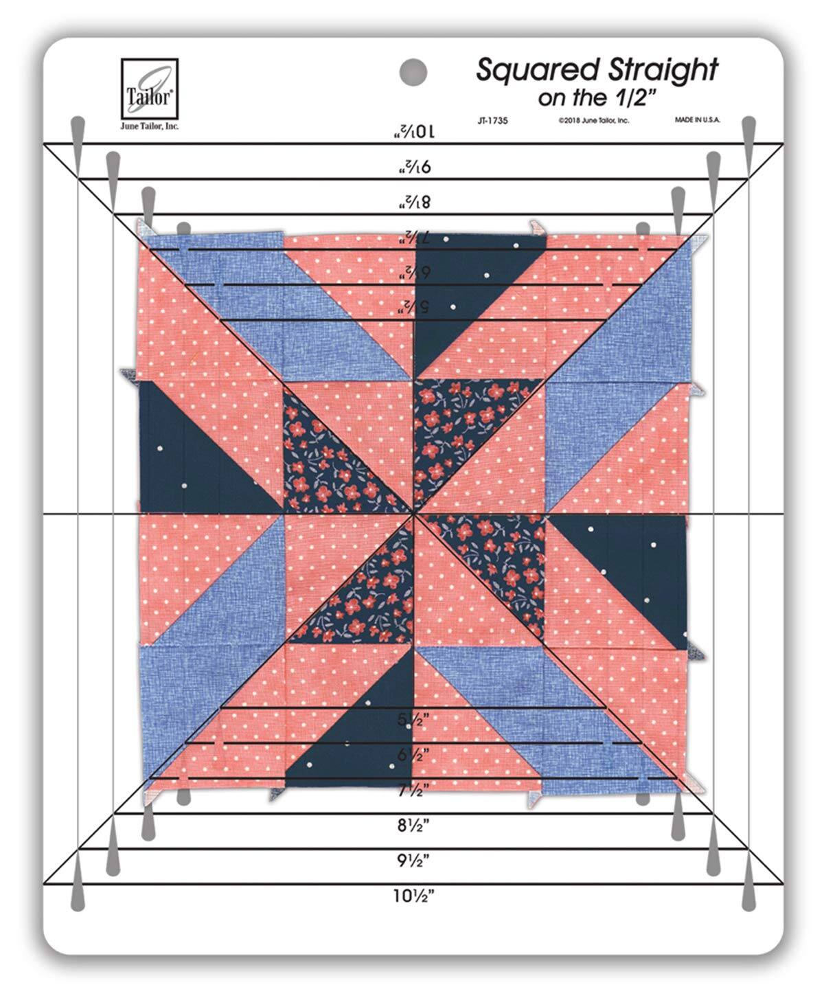 Tailor June Tailor, Inc. Squared Straight on the 1/2" JT-1735 2018 June Tailor, Inc. MADE IN USA. 1/16 5/8" 7/8" 5 1/2" 5.72" 6 1/2" 7 1/2" 8 1/2" 9 1/2" 10 1/2"