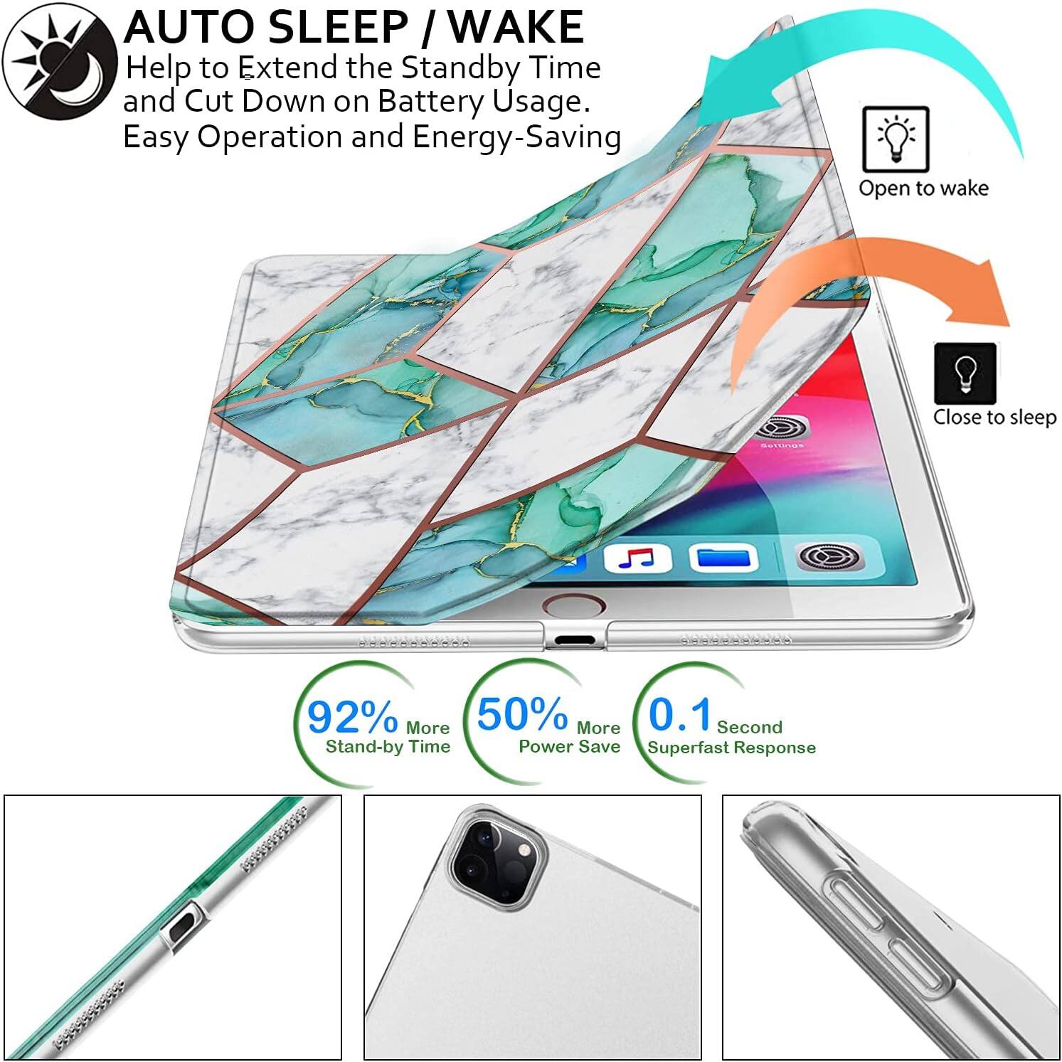 AUTO SLEEP / WAKE  
Help to Extend the Standby Time and Cut Down on Battery Usage.  
Easy Operation and Energy-Saving

Open to wake  
Close to sleep

Settings

92% More Stand-by Time  
50% More Power Save  
0.1 Second Superfast Response
