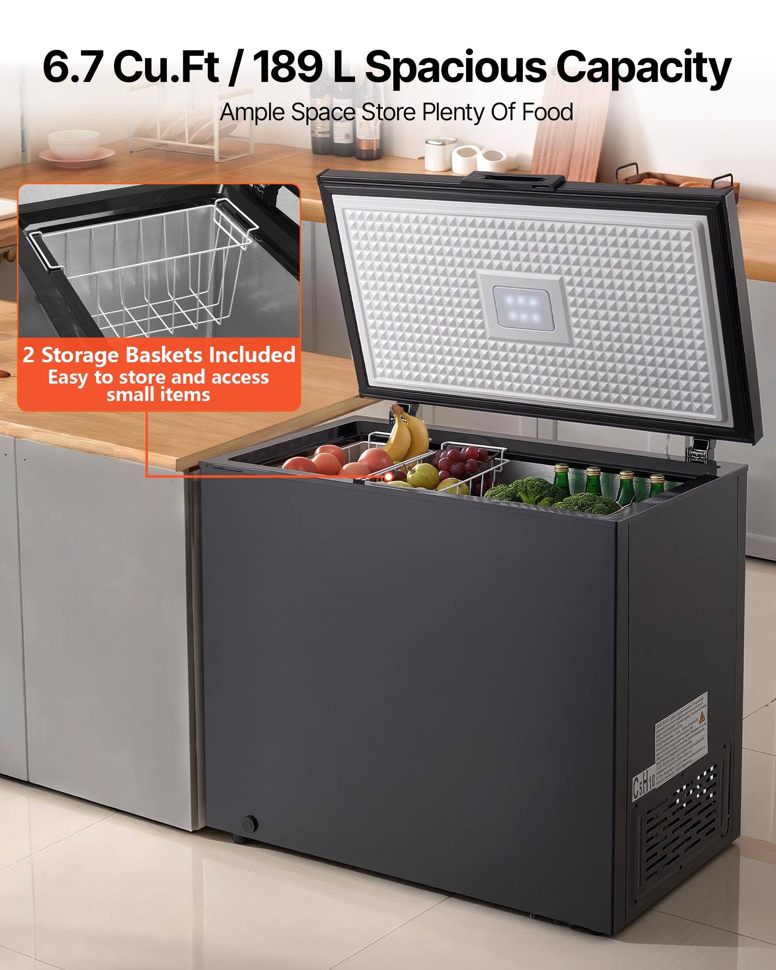 6.7 Cu.Ft / 189 L Spacious Capacity  
Ample Space Store Plenty Of Food  

2 Storage Baskets Included  
Easy to store and access small items