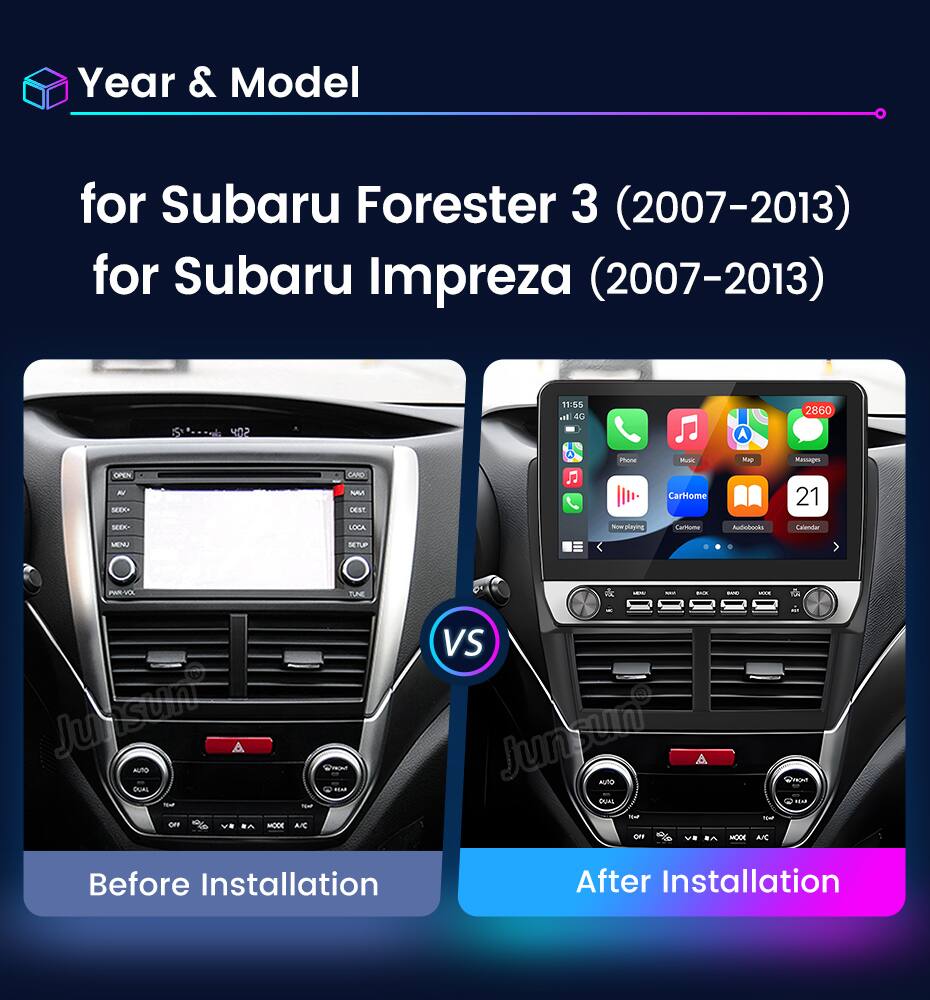Year & Model for Subaru Forester 3 (2007-2013) for Subaru Impreza (2007-2013)

Before Installation

After Installation