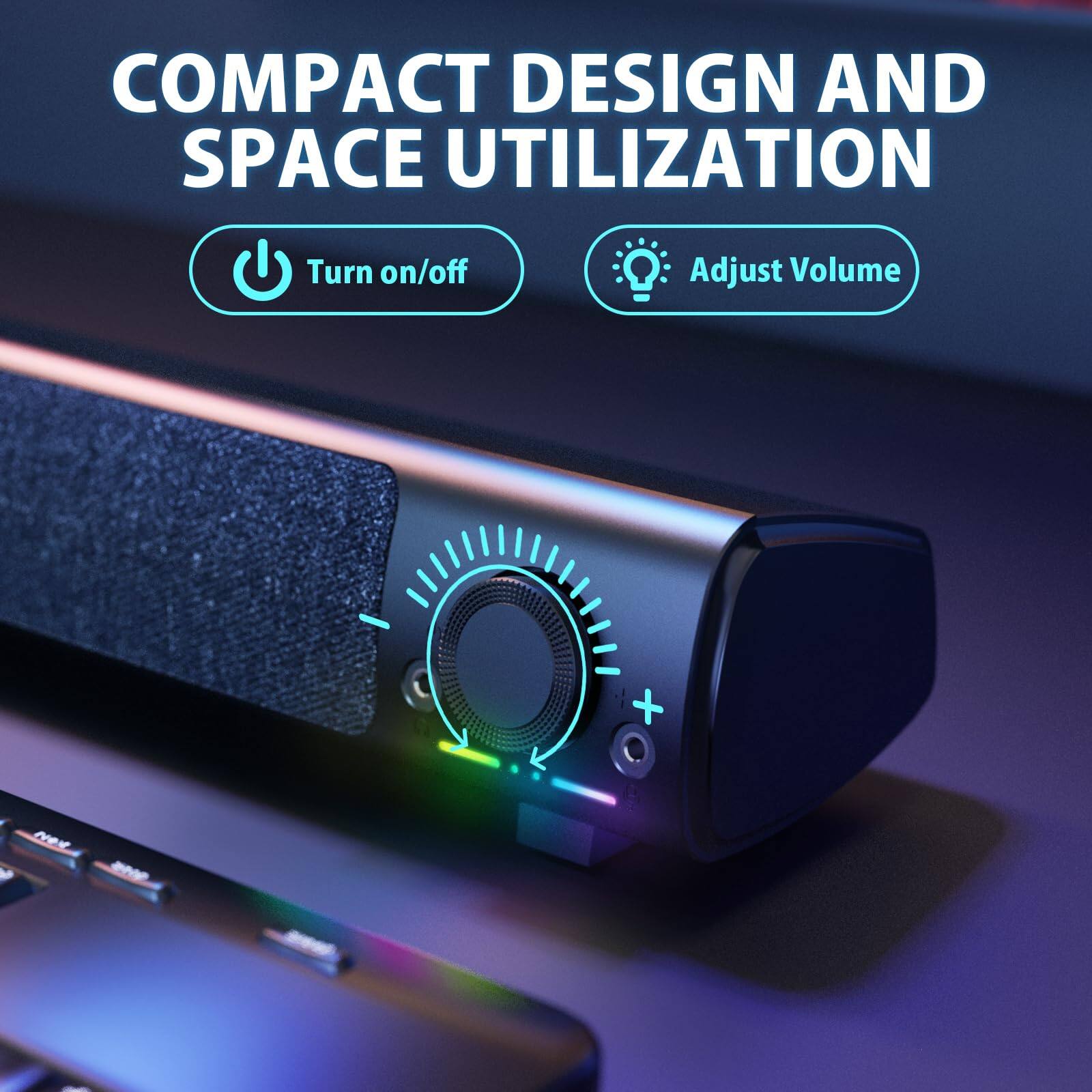 COMPACT DESIGN AND SPACE UTILIZATION

- Turn on/off
- Adjust Volume