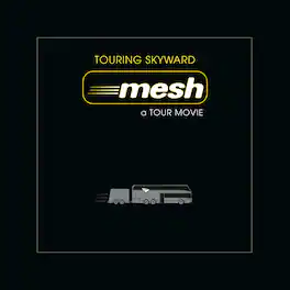 Mesh - Touring Skyward - A Tour Movie (Blu-ray + 2CD book edition) - BLU-RAY