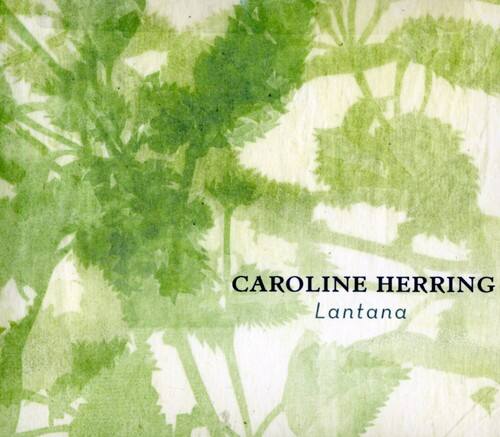 Caroline Herring - Lantana   - COMPACT DISCS [CD] price history on PriceWatchPro