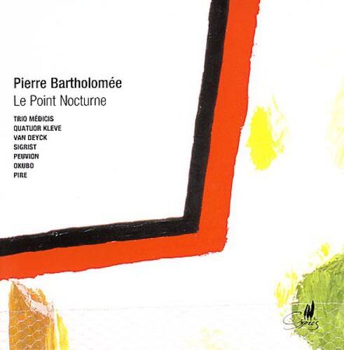 Bartholomee / Van Deyck / Sigrist / Medici Trio - Point Nocturne   - COMPACT DISCS [CD] price history on PriceWatchPro