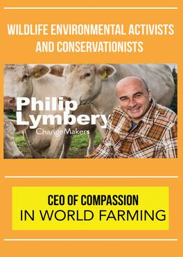 ChangeMakers Phillip Lymbery - CEO of Compassion in World Farming - DVD