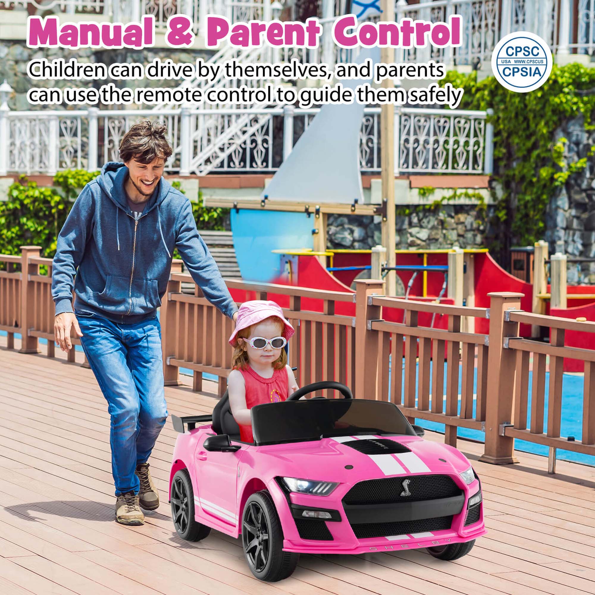 Manual & Parent Control  
Children can drive by themselves, and parents can use the remote control to guide them safely  

CPSC USA  
www.CPSC.gov  
CPSIA