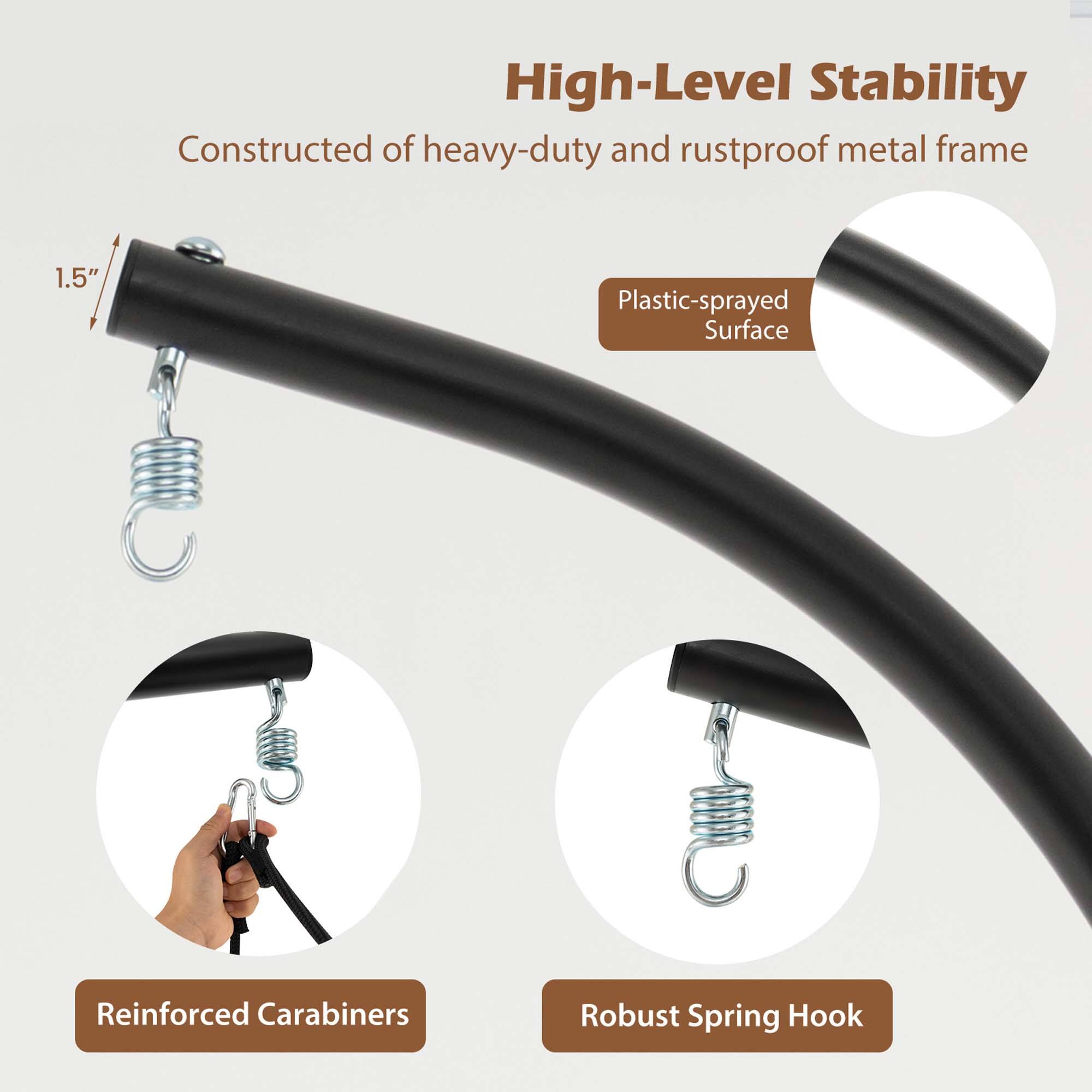 High-Level Stability
Constructed of heavy-duty and rustproof metal frame
1.5"
Plastic-sprayed Surface
Reinforced Carabiners
Robust Spring Hook