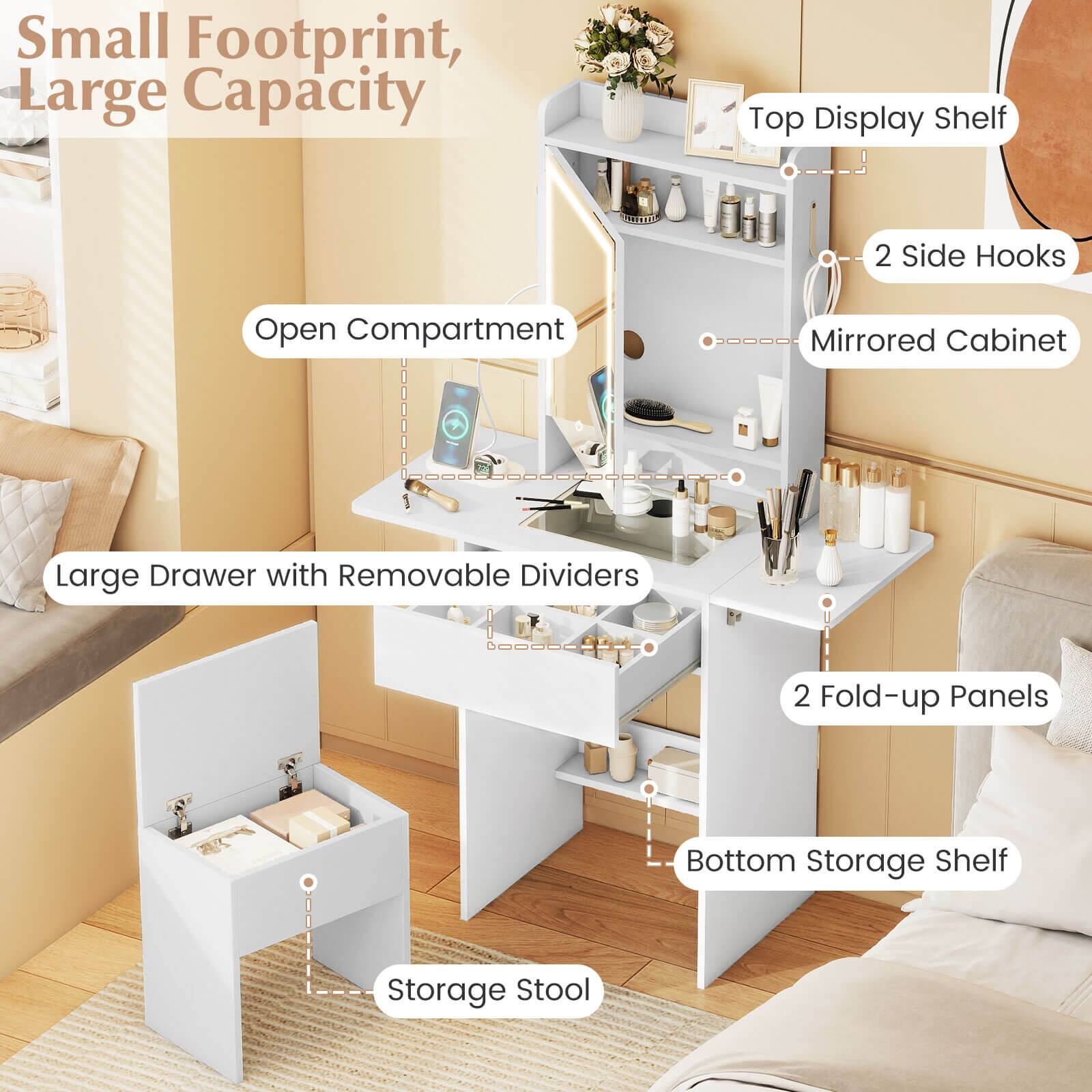 Small Footprint, Large Capacity

- Top Display Shelf
- 2 Side Hooks
- Open Compartment
- Mirrored Cabinet
- Large Drawer with Removable Dividers
- 2 Fold-up Panels
- Bottom Storage Shelf
- Storage Stool