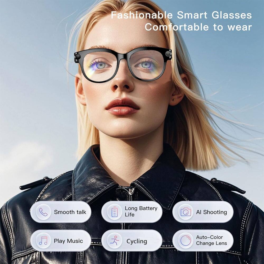 Fashionable Smart Glasses  
Comfortable to wear

- Smooth talk
- Long Battery Life
- AI Shooting
- Play Music
- Cycling
- Auto-Color Change Lens