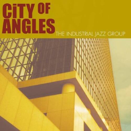 The Industrial Jazz Group - City of Angles   - COMPACT DISCS [CD] price history on PriceWatchPro