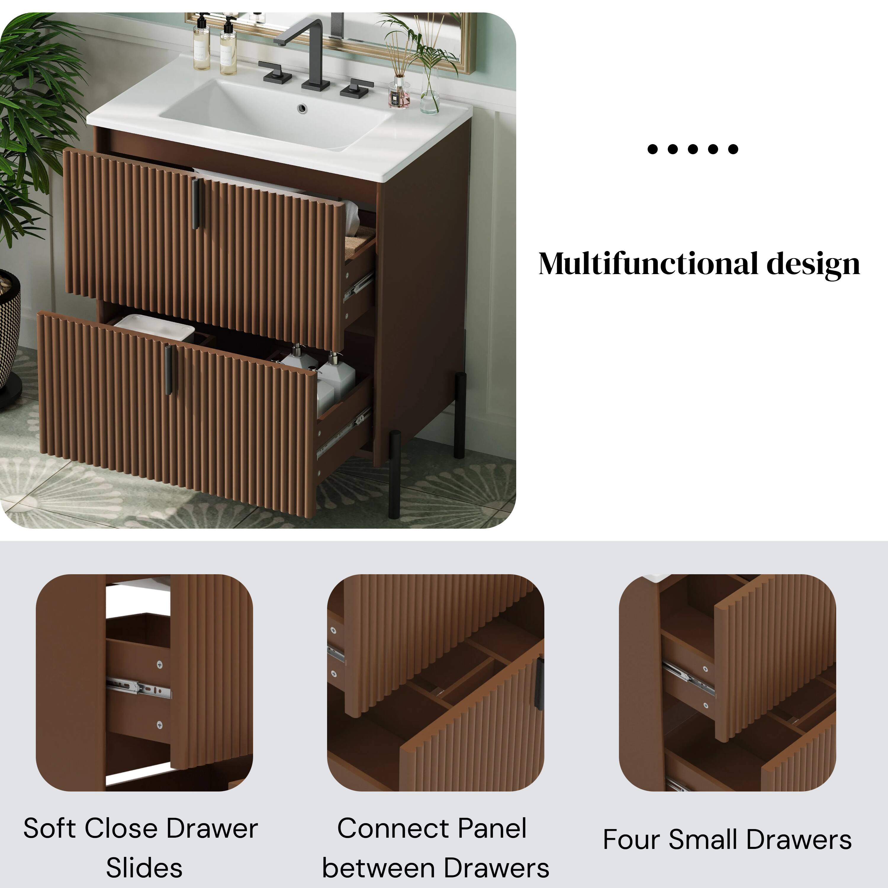 Multifunctional design

- Soft Close Drawer Slides
- Connect Panel between Drawers
- Four Small Drawers